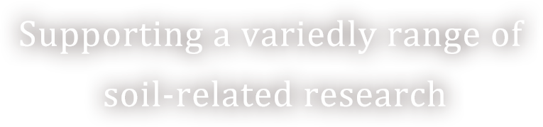 Supporting a variedly range of soil-related research